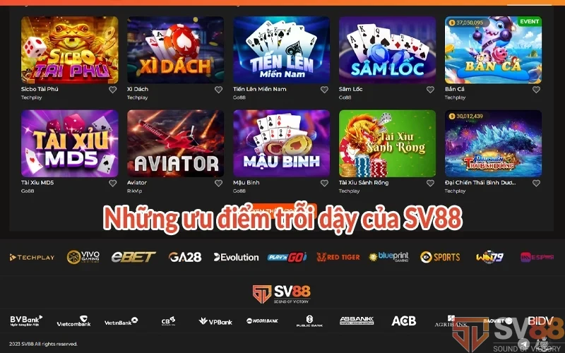 Những ưu điểm trỗi dậy của SV88